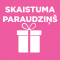SKAISTUMA PARAUDZIŅŠ